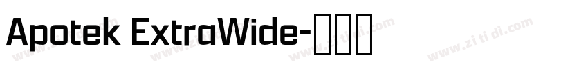 Apotek ExtraWide字体转换 Apotek ExtraWide字体转换